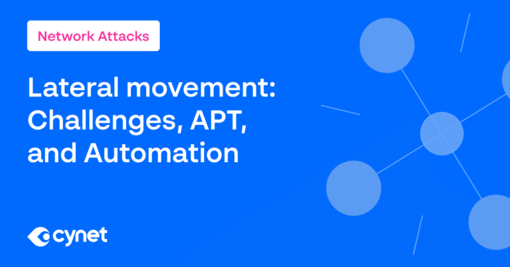 Lateral movement: Challenges, APT, and Automation image